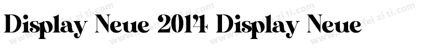 Display Neue 2014 Display Neue字体转换